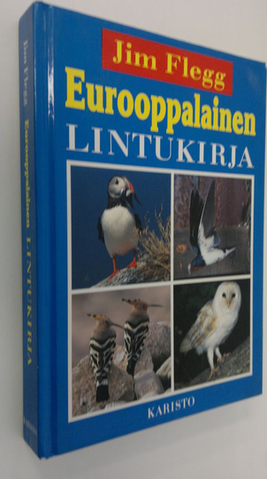 Jim Flegg : Eurooppalainen lintukirja