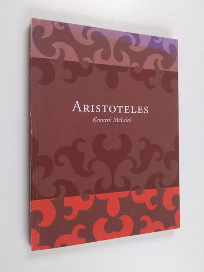 Kenneth Mcleish : Aristoteles : Aristoteleen runousoppi