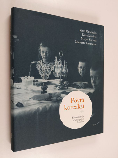 Pöytä koreaksi - Kattauksen ja pöytätapojen historia