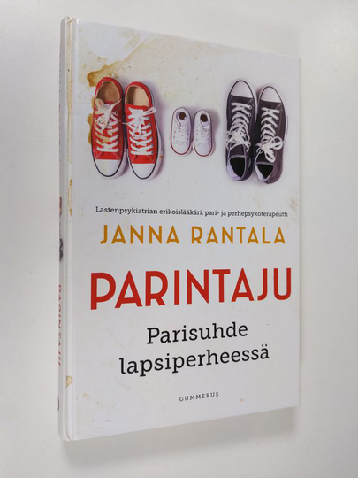 Janna Rantala : Parintaju : parisuhde lapsiperheessä
