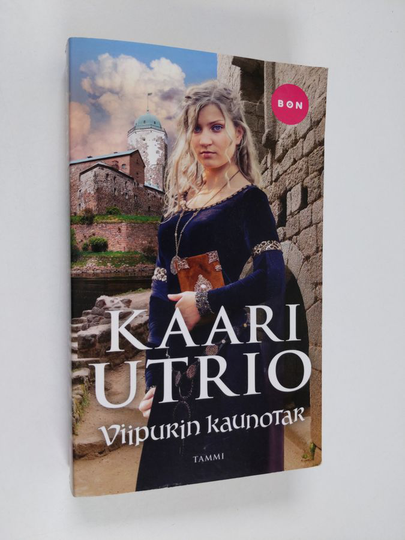 Kaari Utrio : Viipurin kaunotar