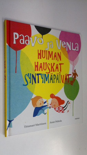 Tittamari Marttinen : Paavo ja Venla : huiman hauskat syntymäpäivät