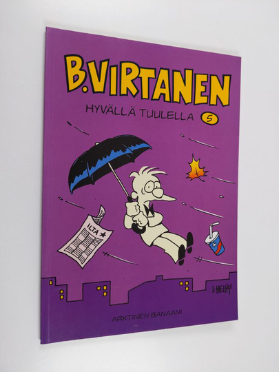 Ilkka Heilä : Hyvällä tuulella