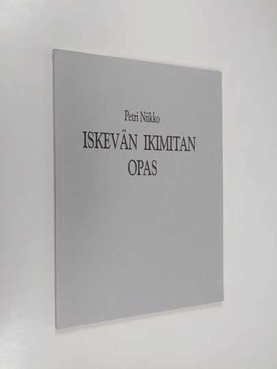 Petri Niikko : Iskevän ikimitan opas