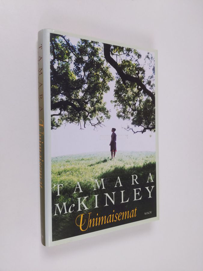 Tamara McKinley : Unimaisemat