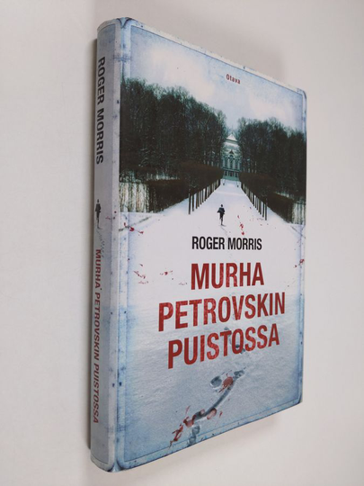 Roger Morris : Murha Petrovskin puistossa : pietarilainen murhamysteeri