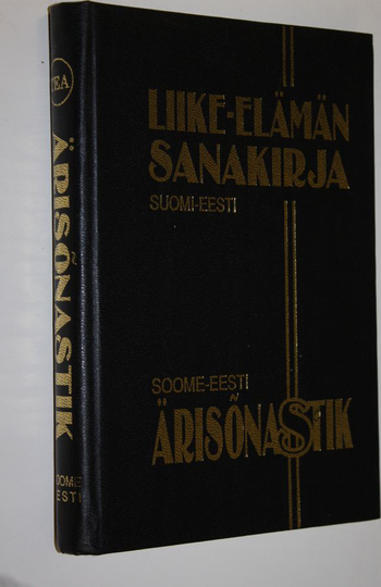 Vahur Raid : Suomi-eesti liike-elämän sanakirja = Soome-eesti ärisönastik