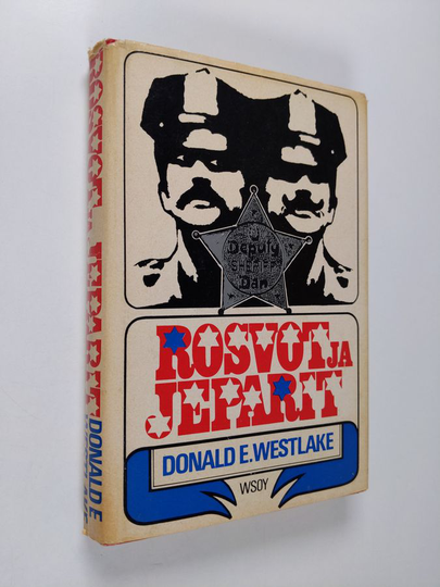 Donald E Westlake : Rosvot ja jeparit