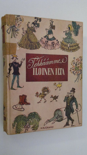 Tehkäämme iloinen ilta : huumorin helmiä meiltä ja muualta