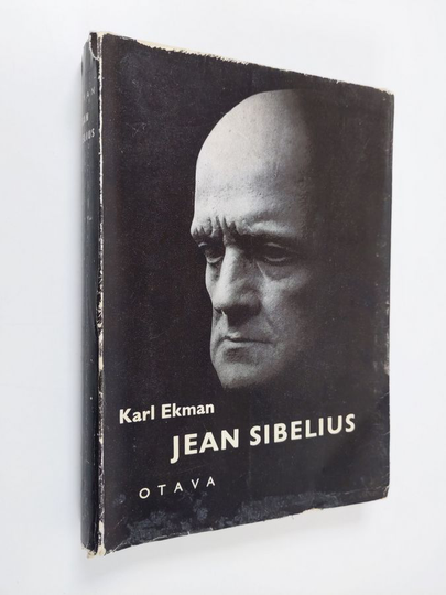Karl Ekman : Jean Sibelius ja hänen elämantyönsä