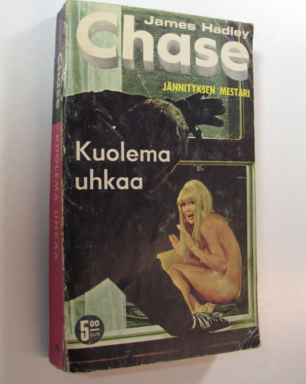 James Hadley Chase : Kuolema uhkaa