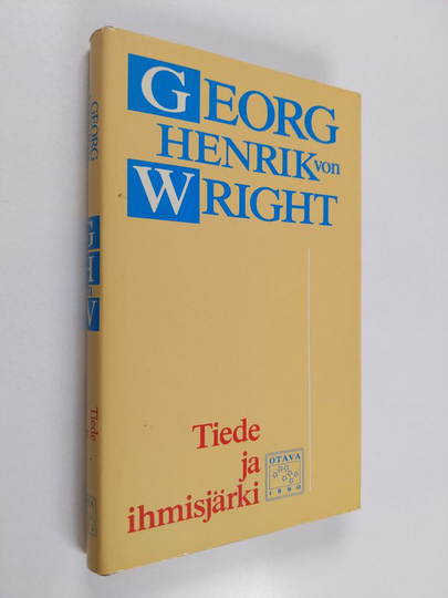 Georg Henrik von Wright : Tiede ja ihmisjärki : suunnistusyritys