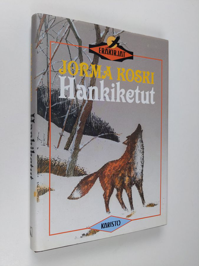 Jorma Koski : Hankiketut