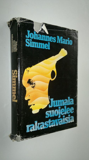 Johannes Mario Simmel : Jumala suojelee rakastavaisia