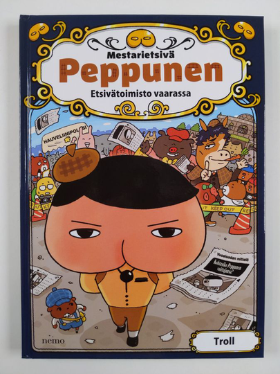Thaddäus Troll : Etsivätoimisto vaarassa - Mestarietsivä Peppunen