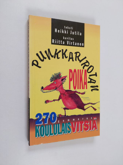Punkkarirotan poika : 270 koululaisvitsiä