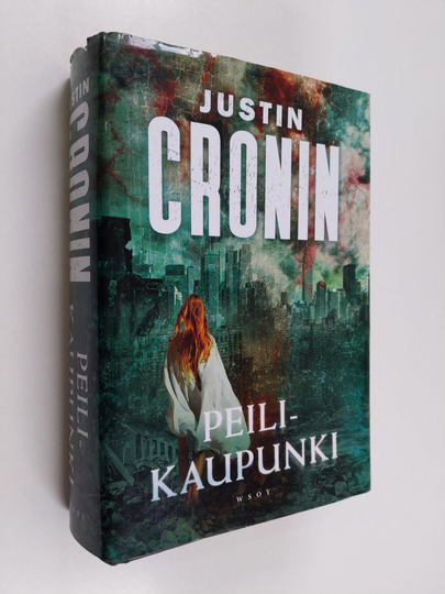 Justin Cronin : Peilikaupunki