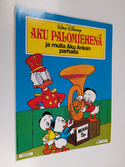 Walt Disney ym. : Aku palomiehenä ja muita Aku Ankan parhaita