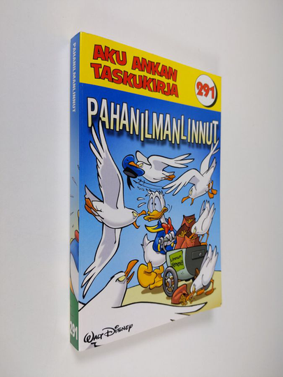 Aku Ankan taskukirja 291 : Pahanilmanlinnut