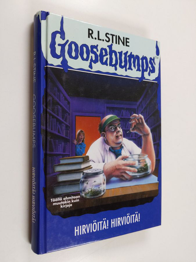 R. L. Stine : Hirviöitä! Hirviöitä!