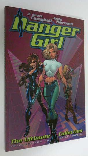 J. Scott Campbell : Danger Girl : The Ultimate Collection
