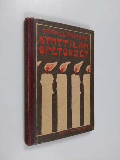 Mikael Faraday : Kynttilän opetukset