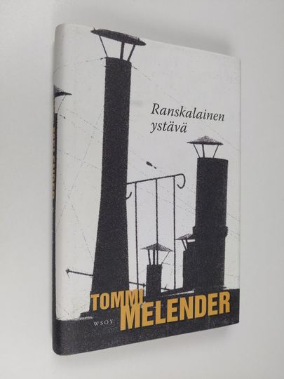 Tommi Melender : Ranskalainen ystävä