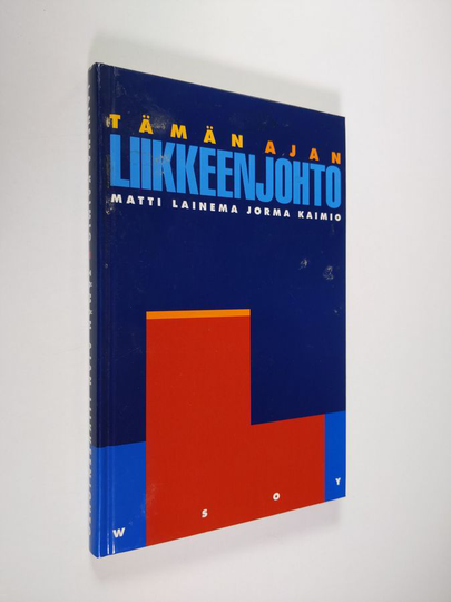 Matti Lainema : Tämän ajan liikkeenjohto