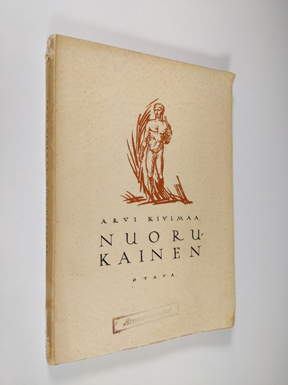 Arvi Kivimaa : Nuorukainen : runoja