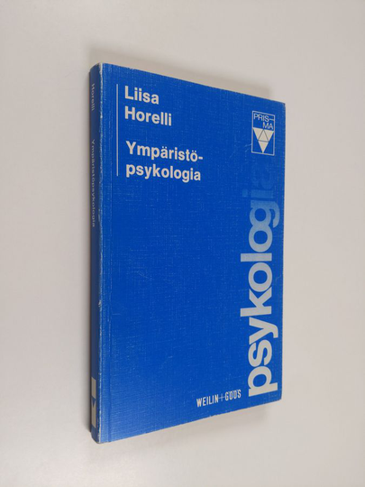 Liisa Horelli : Ympäristöpsykologia