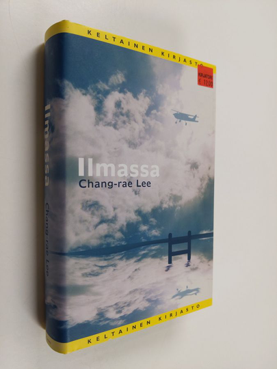 Chang-rae Lee : Ilmassa