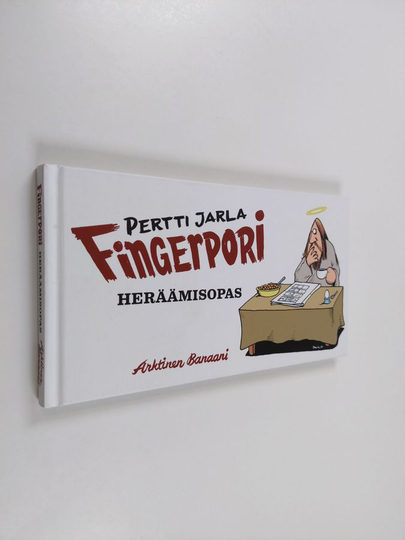 Pertti Jarla : Fingerpori : heräämisopas