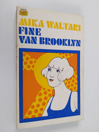 Mika Waltari : Fine van Brooklyn