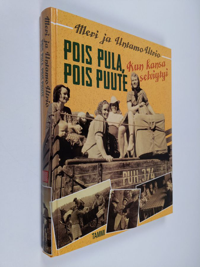 Meri Utrio : Pois pula, pois puute : kun kansa selviytyi