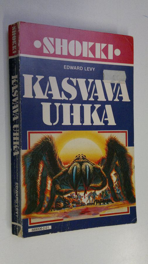 Edward Levy : Kasvava uhka