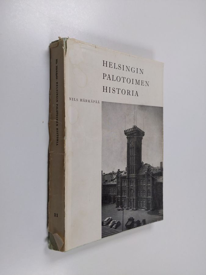 Nils Härkäpää : Helsingin palotoimen historia