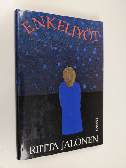 Riitta Jalonen : Enkeliyöt