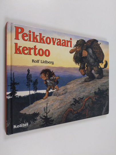 Rolf Lidberg : Peikkovaari kertoo