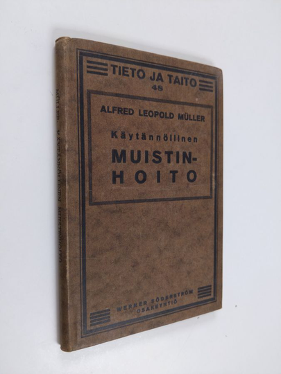 Alfred Leopold Muller : Käytännöllinen muistinhoito