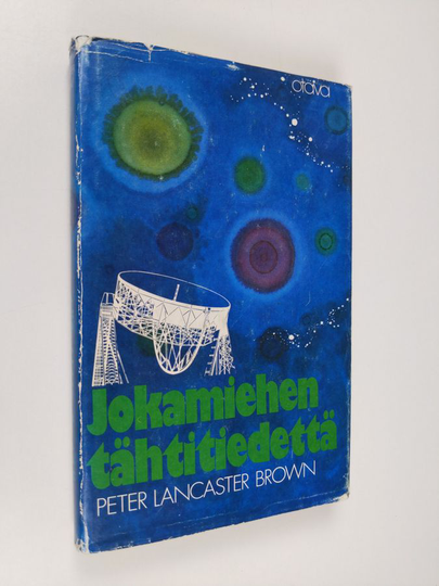 Peter Lancaster Brown : Jokamiehen tähtitiedettä