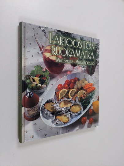 Mikki Simelius : Laktoositon ruokamatka