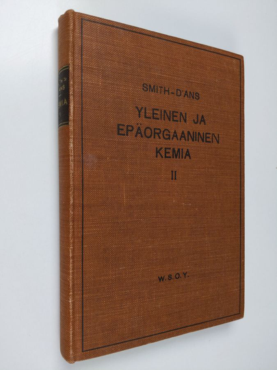 Aleksander Smith : Yleinen ja epäorgaaninen kemia 2