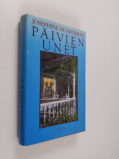 Josephine Humphreys : Päivien unet
