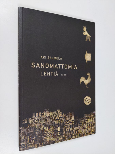Aki Salmela : Sanomattomia lehtiä