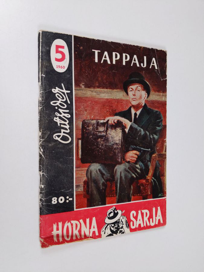 Outsider : Horna-sarja 5/1960 : Tappaja