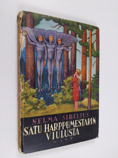 Nelma Sibelius : Satu harppumestarin viulusta