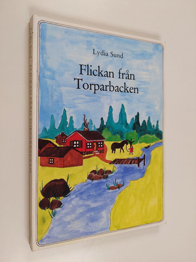 Lydia Sund : Flickan från Torparbacken