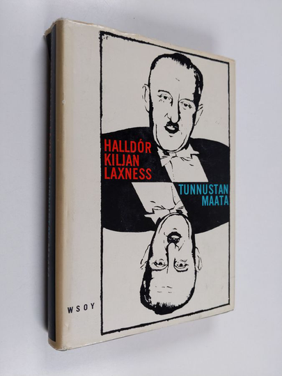 Halldor Kiljan Laxness : Tunnustan maata