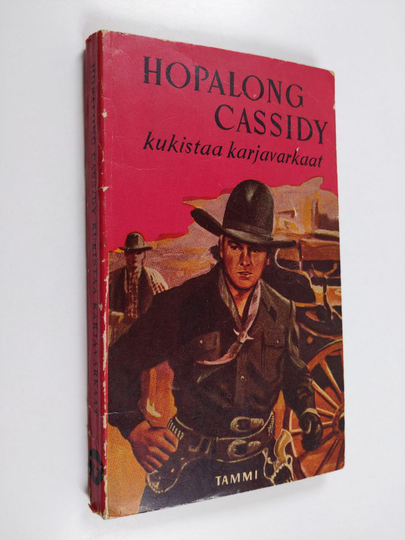Clarence Mulford : Hopalong Cassidy kukistaa karjavarkaat