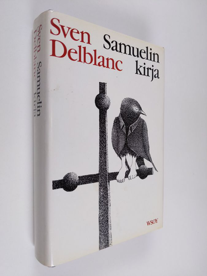 Sven Delblanc : Samuelin kirja